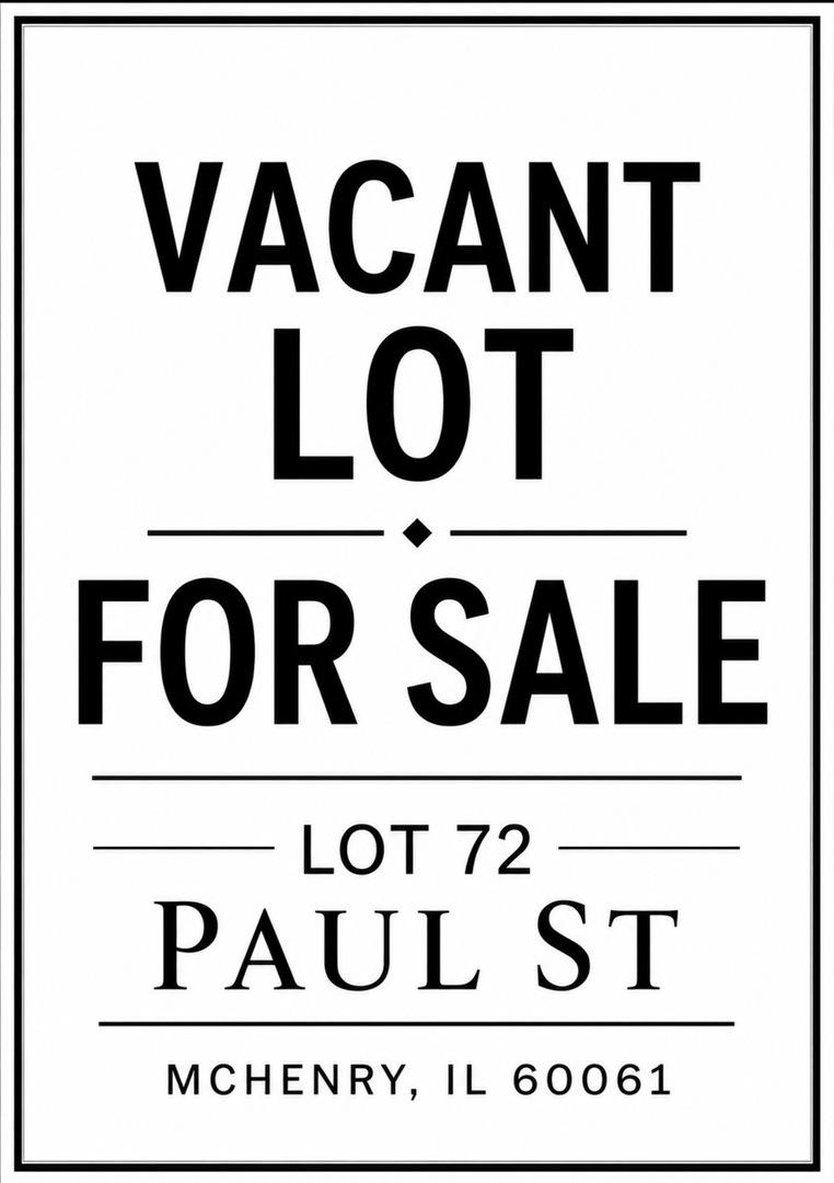 Lot 72 Paul St., Mchenry, IL 60050