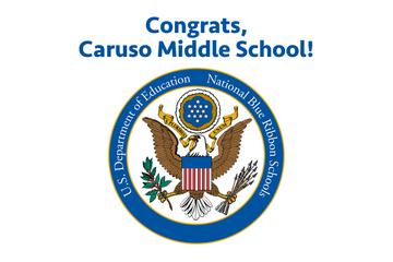 Charles J Caruso Middle School Named A Blue Ribbon School