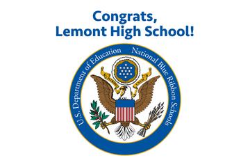 Lemont High School Named A Blue Ribbon School