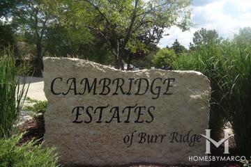 Cambridge Estates subdivision in Burr Ridge, IL